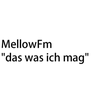 undefined mellowfm