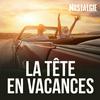 undefined NOSTALGIE LA TETE EN VACANCES