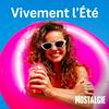 undefined NOSTALGIE VIVEMENT L'ETE