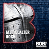 undefined RADIO BOB! BOBs Mittelalter Rock