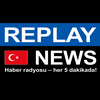 undefined Replay News Turkish