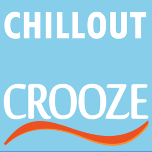 chillout CROOZE