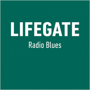 LifeGate Radio Blues