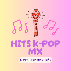 Höre Hits K-Pop MX in der App.