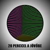 undefined 20 perccel a jövőbe
