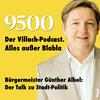undefined 9500. Villach-Podcast. Alles außer Blabla.