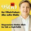 undefined 9500. Villach-Podcast. Alles außer Blabla.