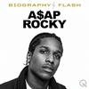 undefined A$AP Rocky - Biography Flash