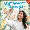undefined Achtsamkeit Für Kinder