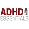 undefined ADHD Essentials