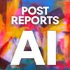 undefined Post Reports AI