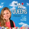 undefined AI Queens: Smart AF AI Tools, Automation, & Business Tips with Erika Stanley