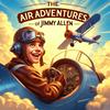 undefined Air Adventures of Jimmy Allen OTR