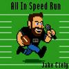 undefined All In Speed Run