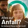 undefined Alles auf Anfall? Der Epilepsie-Podcast der Mut macht