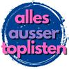 undefined Alles ausser Toplisten