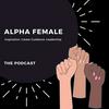 undefined The Alpha Female Podcast