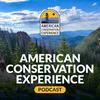 undefined American Conservation Experience Podcast