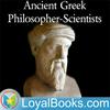 undefined Ancient Greek Philosopher-Scientists by Varous