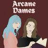 undefined Arcane Dames