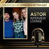 undefined ASTOR INTERVIEW LOUNGE - Der Star Talk mit Christian und Bettina Aust