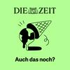 undefined Auch das noch?