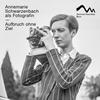undefined Aufbruch ohne Ziel. Annemarie Schwarzenbach als Fotografin
