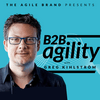 undefined B2B Agility with Greg Kihlström™: MarTech, E-Commerce, & Customer Success