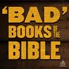 undefined Bad Books of the Bible