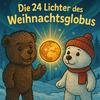 undefined Baerenfunk "Die 24 Lichter des Weihnachtsglobus"