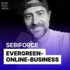 undefined Sebiforce: Der Nr. 1 Podcast für Online-Business &amp; Evergreen-Marketing