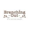 undefined Branching Out