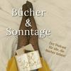 undefined Bücher & Sonntage | Der Podcast für alle, die Bücher lieben!