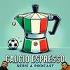 undefined Calcio Espresso - der Serie A Podcast