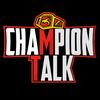 undefined Champion Talk
