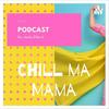 undefined Chill ma Mama