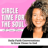undefined Circle Time for The Soul Daily Devotional | Bible Study, Christian Women,  Faith Community, Morning Prayer, Trusting God