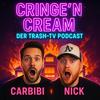 undefined Cringe'N'Cream - Der Trash-TV Podcast