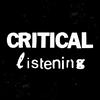 undefined Critical Listening