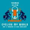 undefined CYCLING MY WORLD – Auf 2 Rädern in den Horizont