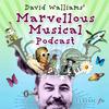 undefined David Walliams' Marvellous Musical Podcast