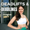 undefined Deadlifts & Deadlines
