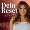 undefined Dein Reset mit Elif ~ Spiritualität &amp; Psychologie Podcast