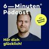 undefined Der 6-Minuten-Podcast – Persönlichkeitsentwicklung to go!