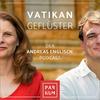 undefined Vatikangeflüster - Der Andreas Englisch Podcast - auch für Atheisten