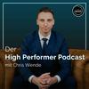 undefined High Performer Podcast - mehr Zeit, Umsatz und weniger Stress als Unternehmer oder Selbstständiger