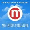 undefined Der Mallorca Podcast - Auf Entdeckungstour