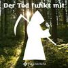 undefined Der Tod funkt mit