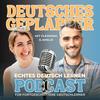 undefined Deutsches Geplapper - Echtes Deutsch lernen