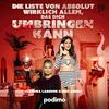undefined Die Liste von absolut wirklich allem, das dich umbringen kann